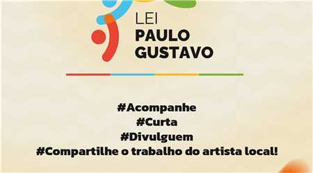 #AGENDA CULTURAL DE MAIO | LEI PAULO GUSTAVO 
